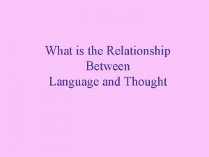 Connection between language and thought