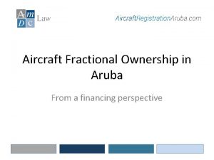 Fractional ownership financing