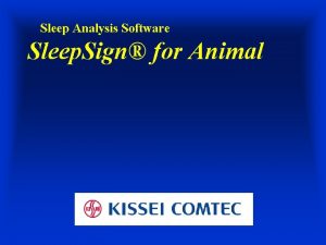 Sleep analysis software