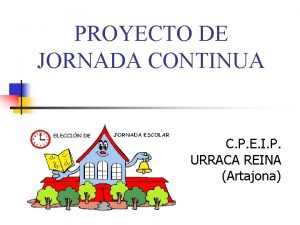 Jornada escolar partida Jornada escolar partida