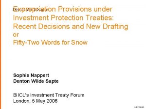 Expropriation Provisions under Investment Protection Treaties Recent Decisions