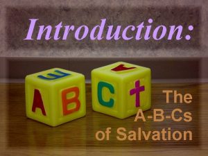 The abcs of salvation