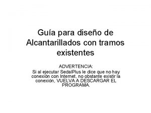 Gua para diseo de Alcantarillados con tramos existentes