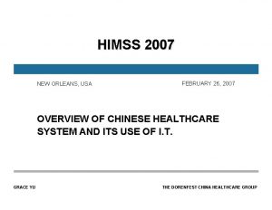 HIMSS 2007 NEW ORLEANS USA FEBRUARY 26 2007