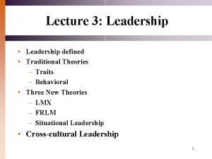 Traditional theories of leadership