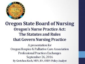 Oregon State Board of Nursing Oregons Nurse Practice