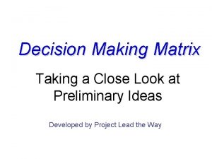 Decision making matrix definition