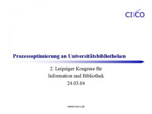 Prozessoptimierung an Universittsbibliotheken 2 Leipziger Kongress fr Information