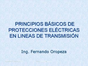 PRINCIPIOS BSICOS DE PROTECCIONES ELCTRICAS EN LINEAS DE