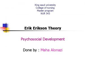 Erikson's psychoanalytic theory of development