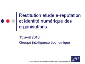 Restitution tude erputation et identit numrique des organisations