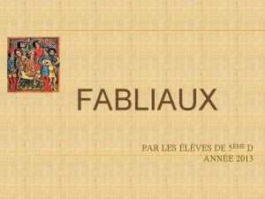 FABLIAUX PAR LES LVES DE 5ME D ANNE