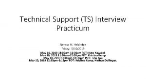Technical Support TS Interview Practicum Nerissa M Heldridge