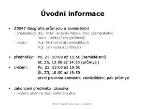 vodn informace Z 0047 Geografie prmyslu a zemdlstv