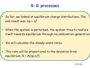 RG processes So far we looked at equilibrium