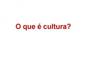 O que cultura Cultura Cultura do latim cultura