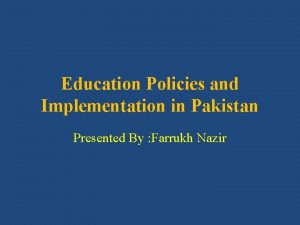 National education policy 1998 to 2010 National education policy 1998 to 2010