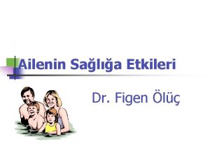 Duvall'in aile yaşam döngüsü modeli Duvall'in aile yaşam döngüsü modeli