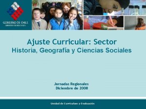 Ajuste Curricular Sector Historia Geografa y Ciencias Sociales