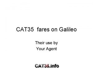 Cat35 fares