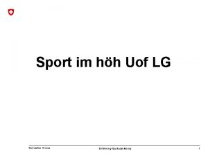 Sport im hh Uof LG Schweizer Armee Einfhrung