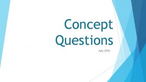 Next time questions