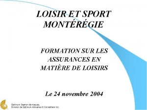 LOISIR ET SPORT MONTRGIE FORMATION SUR LES ASSURANCES