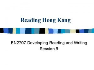 Reading Hong Kong EN 2707 Developing Reading and