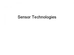 Sensor Technologies Phase Linearity Describe how well a