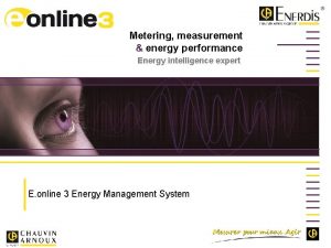 Metering measurement energy performance Energy intelligence expert E