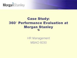 Morgan stanley case study