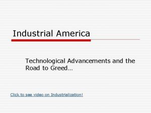 Industrial America Technological Advancements and the Road to