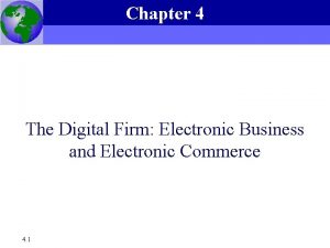 Chapter 4 Essentials of Management Information Systems 6