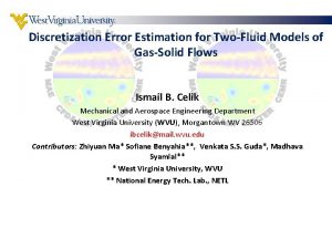 Discretization Error Estimation for TwoFluid Models of GasSolid