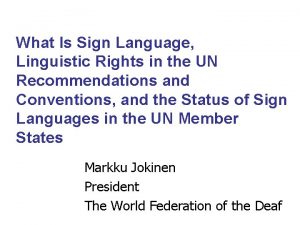 Universal declaration of linguistic rights