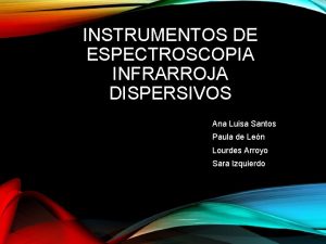 Instrumentos dispersivos