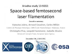 Ariadna study 13 9202 Spacebased femtosecond laser filamentation