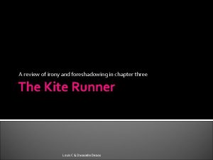 Situational irony in the kite runner