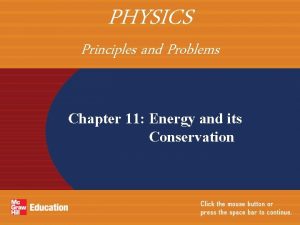 Chapter 11 study guide conservation of energy
