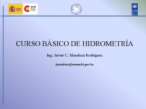 CURSO BSICO DE HIDROMETRA Ing Javier C Mendoza