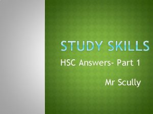 HSC Answers Part 1 Mr Scully Undertake a