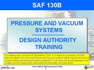 SAF 130 B PRESSURE AND VACUUM SYSTEMS DESIGN