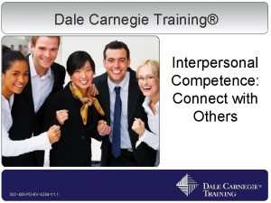 Dale Carnegie Training Interpersonal Competence Connect with Others