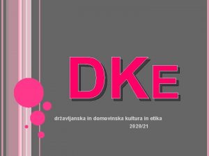 DKE dravljanska in domovinska kultura in etika 202021