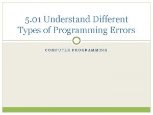 Different types of errors in programming