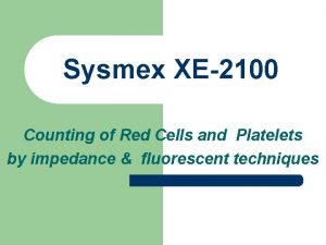 Refurbished sysmex xe2100d