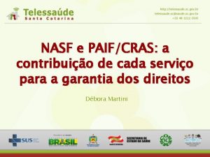 NASF e PAIFCRAS a contribuio de cada servio