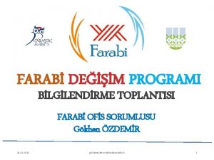 FARAB DEM PROGRAMI BLGLENDRME TOPLANTISI FARAB OFS SORUMLUSU