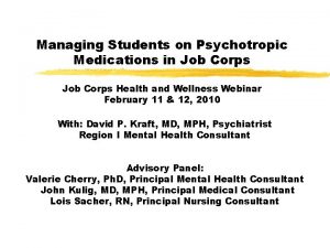 Managing Students on Psychotropic Medications in Job Corps