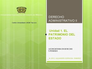 Temario derecho administrativo 2 uaemex